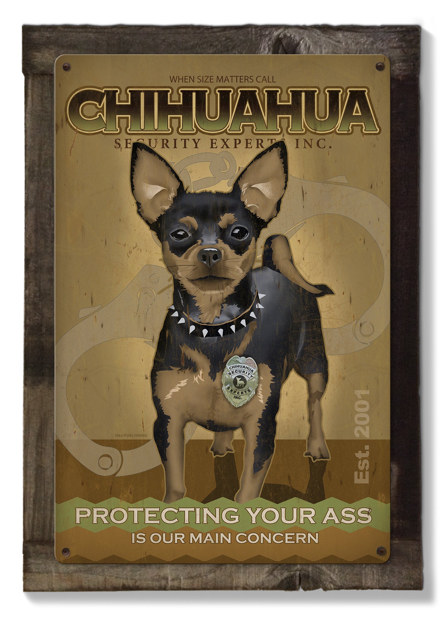 Chihuahua, Dog, METAL Sign, Optional Reclaimed BarnWood Frame, American Steel, Wall Decor, Wall Art, Vintage