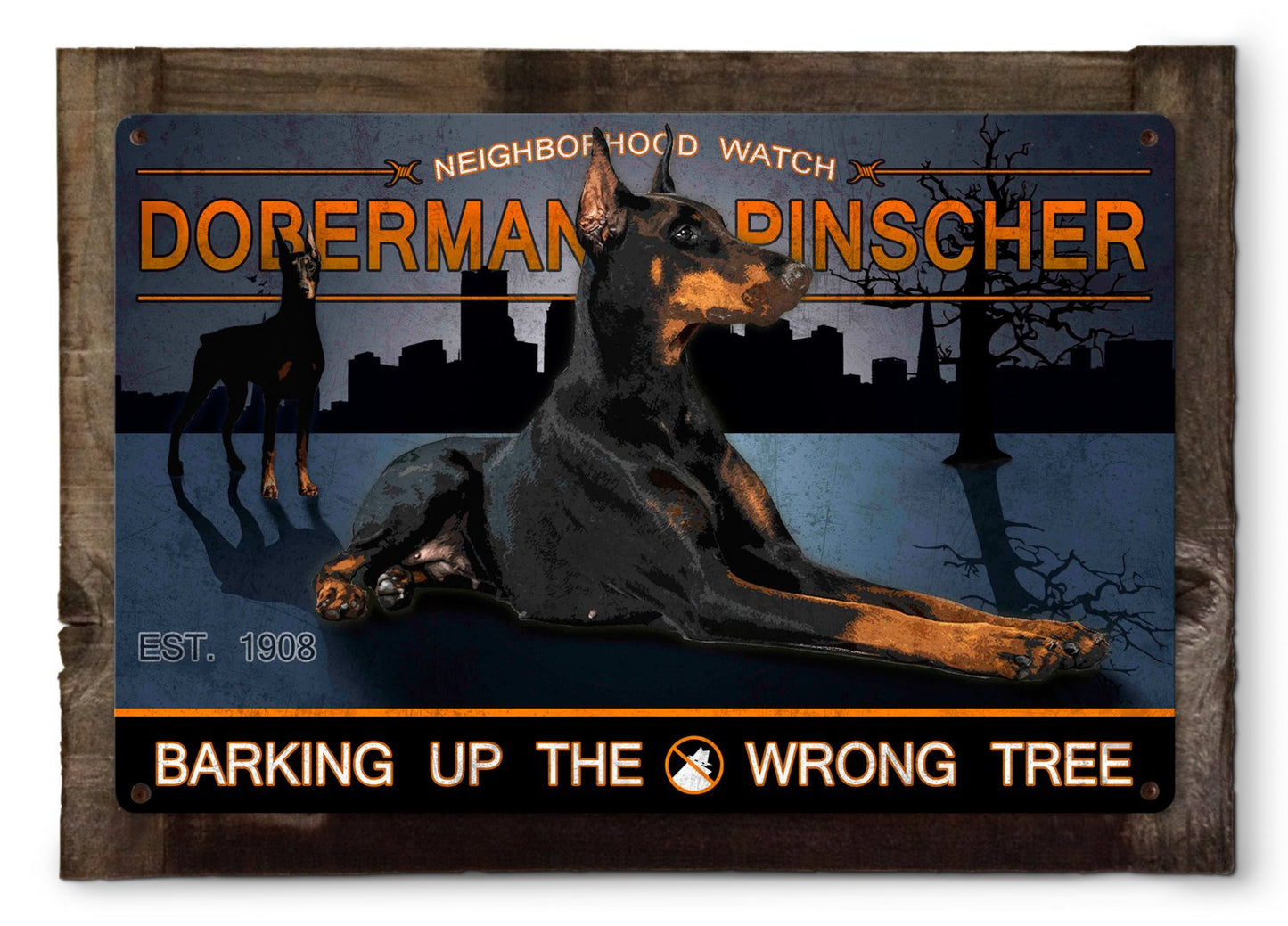 Doberman Pinscher Neighborhood Watch  Dog Metal Sign, Wall Art, Wall Decor 24"x16"