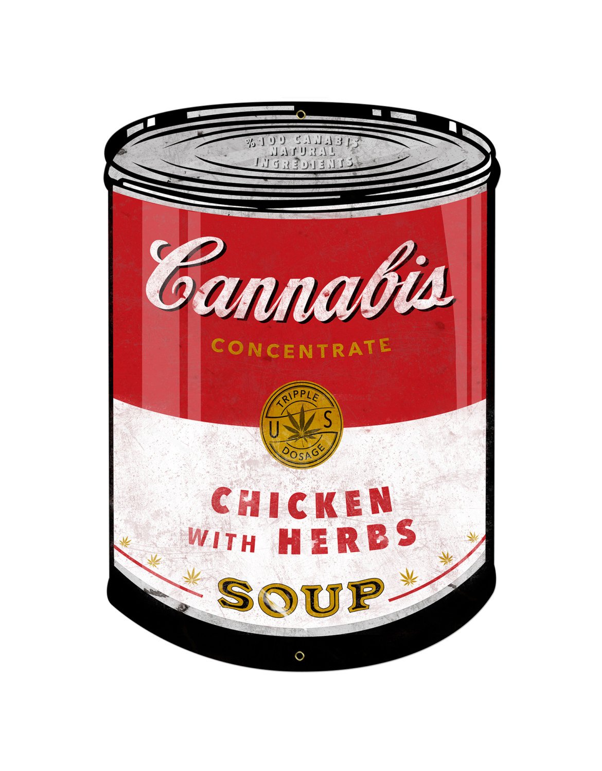 Campbell's Soup, Street Art, Cannabis Soup, Chicken With Herbs, Marijuana Leaf, weed, 100% Natural Cannabis Concentrate, Oil Can Metal Sign