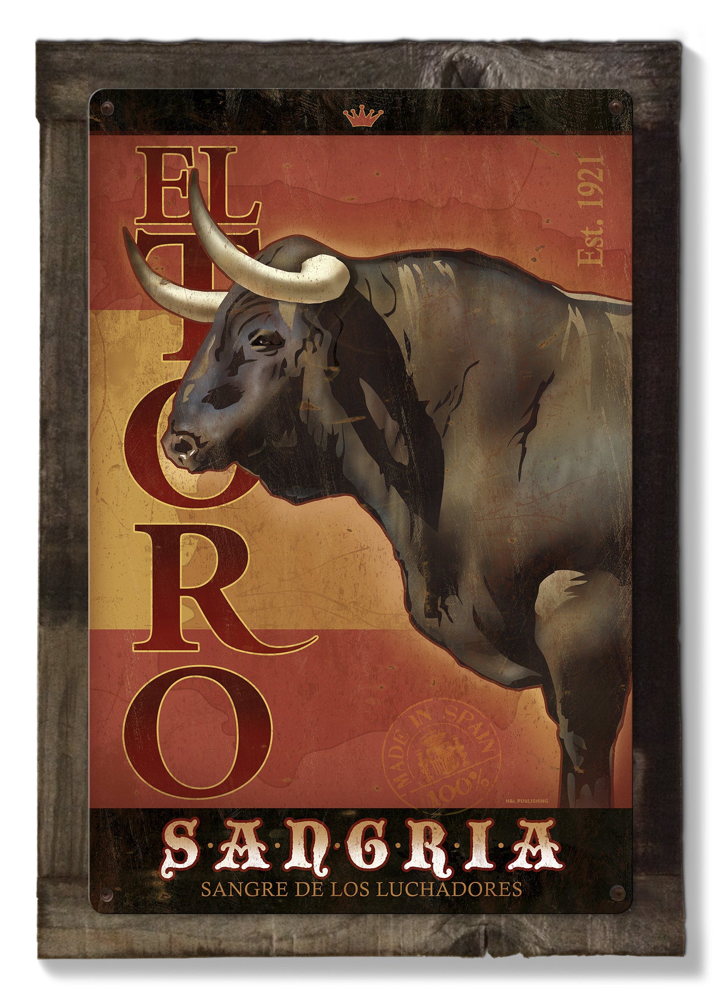 El Toro, Bull, Sangria, Spain, METAL Sign, Optional Reclaimed BarnWood Frame, American Steel, Wall Decor, Wall Art, Vintage