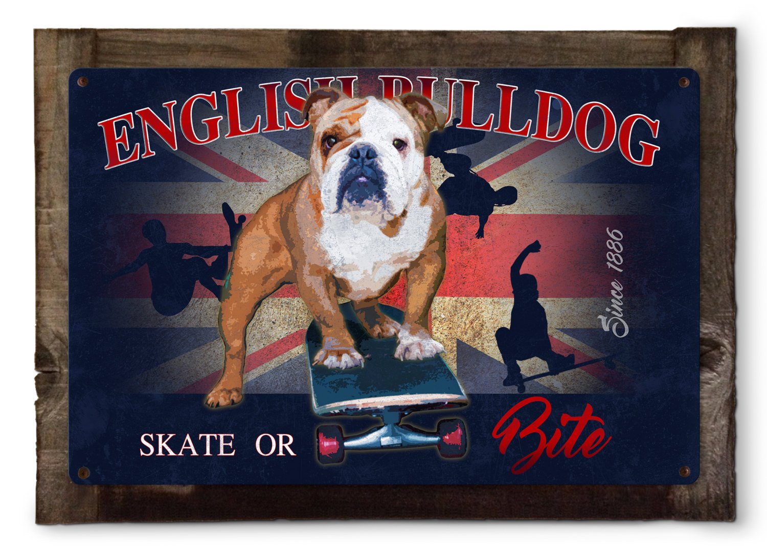 English Bulldog Skate or Bite Dog Metal Sign 24"x16"