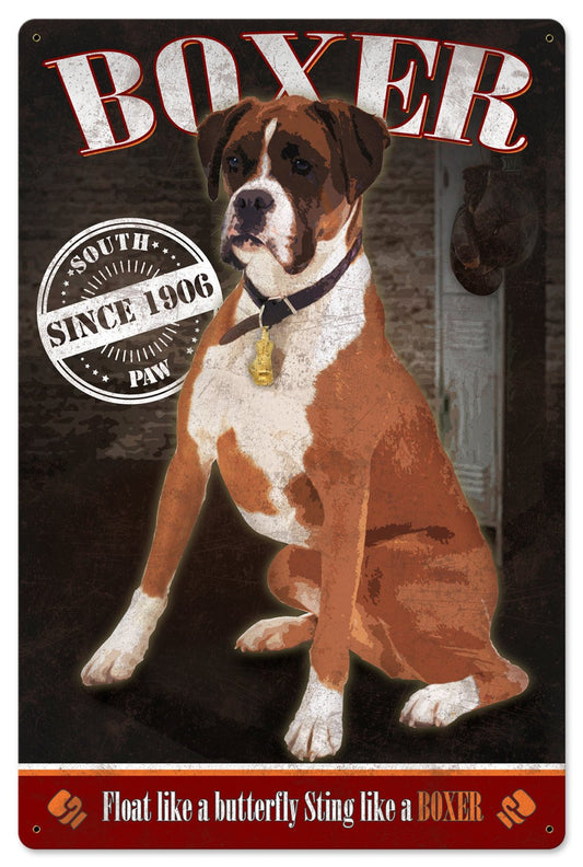 Boxer, Sting Like a Boxer, Dog Metal Sign, Pet Lovers, Wood Frame Option.