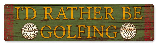 Rather Be Golfing Vintage Sign, Sports and Recreation, Metal Sign, Wall Art, 20 X 5 Inches
