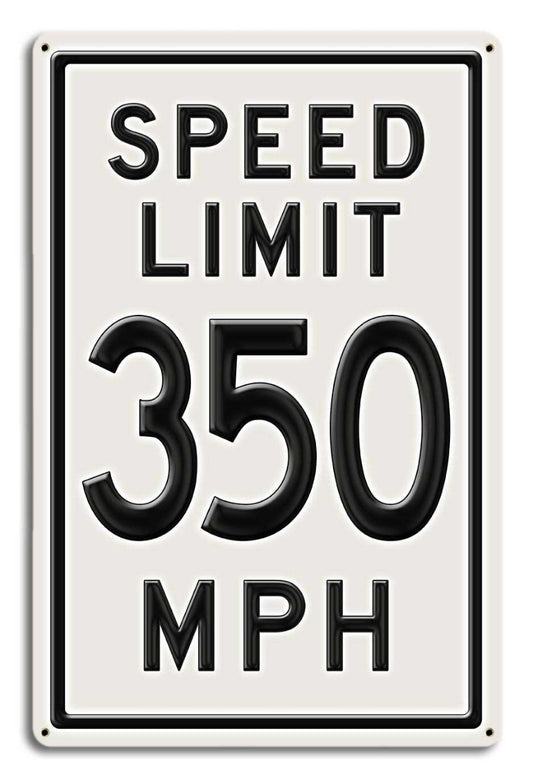 350 Speed Limit, Automotive, Metal Sign, Wall Art, 12 X 18 Inches