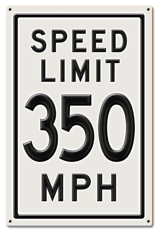 350 Speed Limit, Automotive, Metal Sign, Wall Art, 16 X 24 Inches