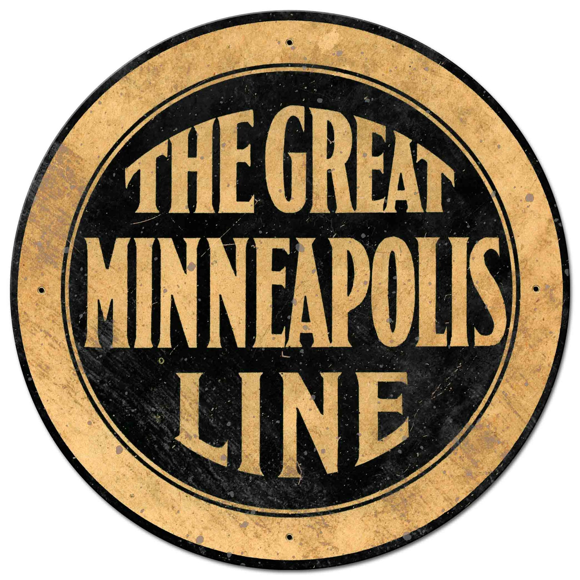 THE GREAT MINNEAPOLIS LINE Vintage Sign, Automotive, Metal Sign, Wall Art, 28 X 28 Inches