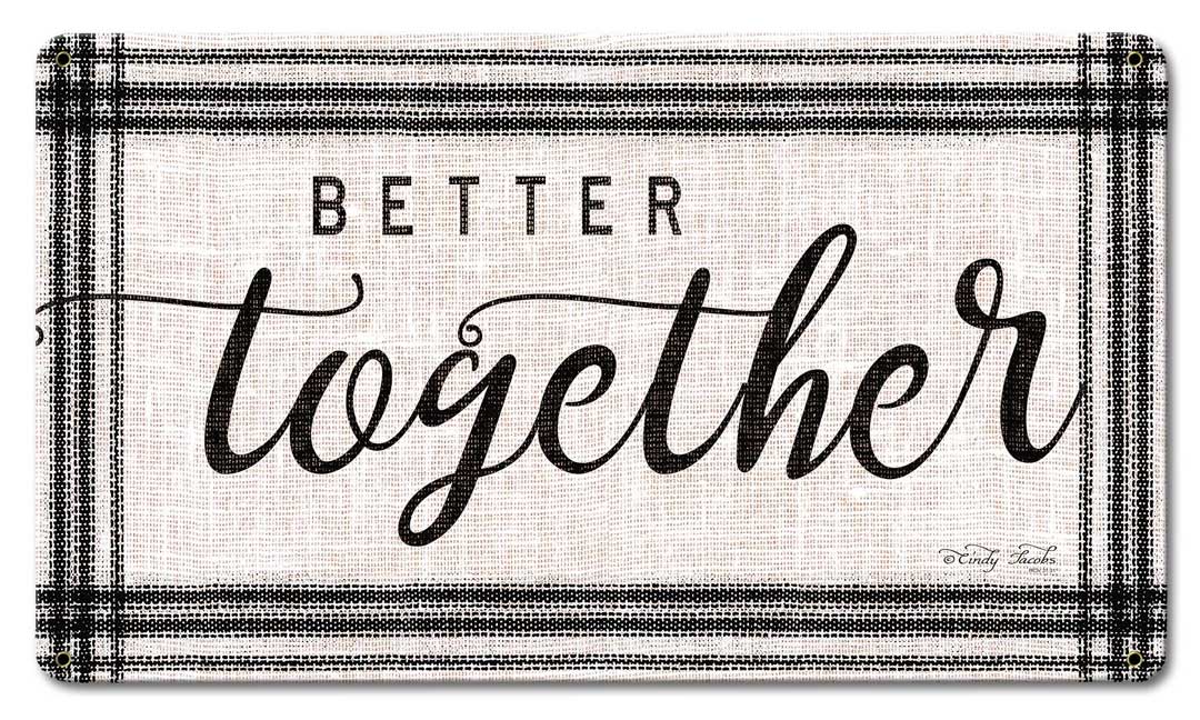 Wood Grain Better Together Vintage Sign, Home & Garden, Metal Sign, Wall Art, 24 X 14 Inches
