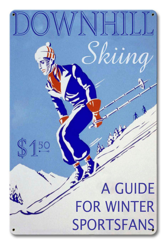 Downhill Skiing Guide Vintage Sign, Automotive, Metal Sign, Wall Art, 12 X 18 Inches