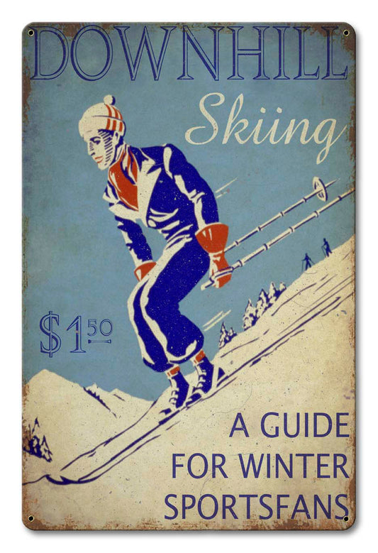 Downhill Skiing Guide Distressed Vintage Sign, Automotive, Metal Sign, Wall Art, 12 X 18 Inches