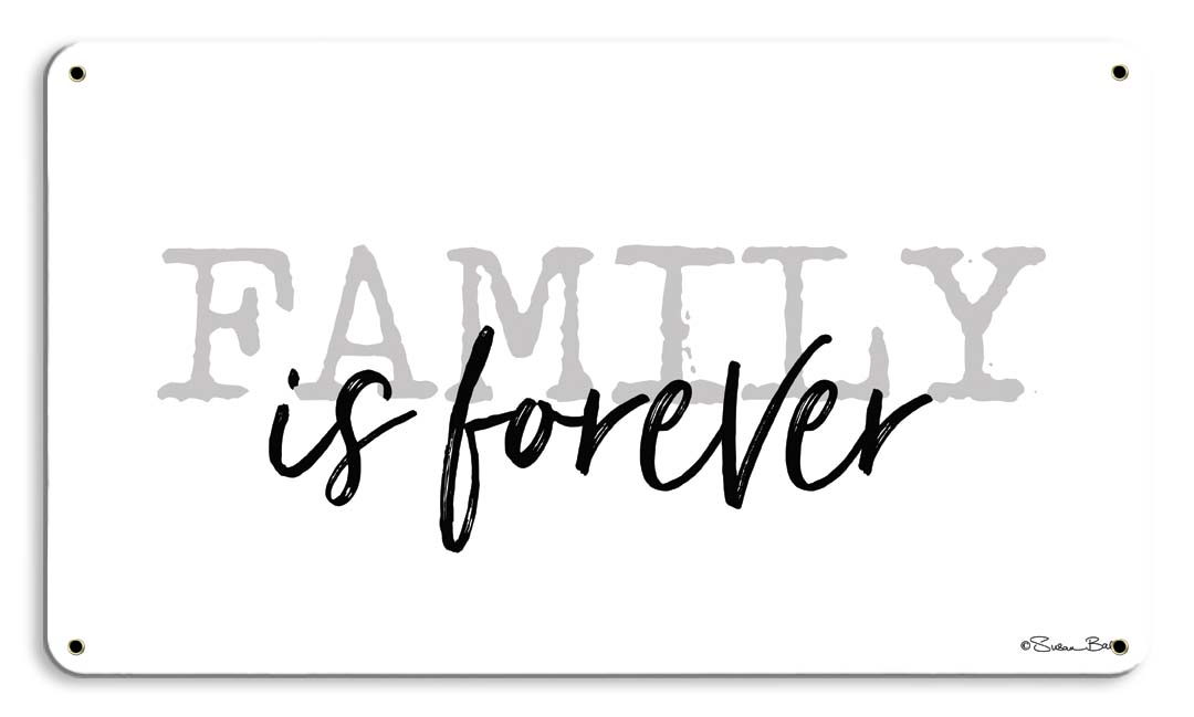 Family is Forever Vintage Sign, Automotive, Metal Sign, Wall Art, 8 X 14 Inches