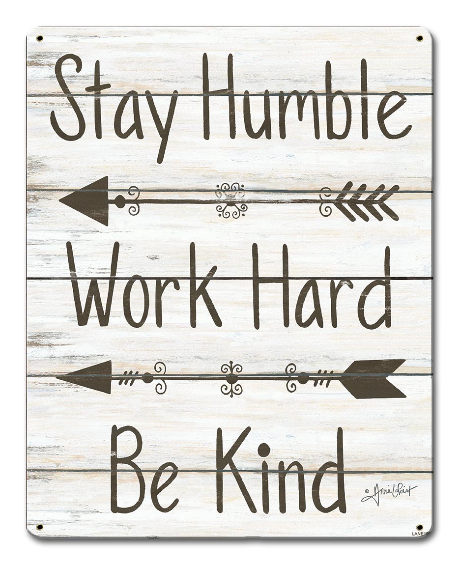 Stay Humble Work Hard Vintage Sign, Automotive, Metal Sign, Wall Art, 24 X 16 Inches