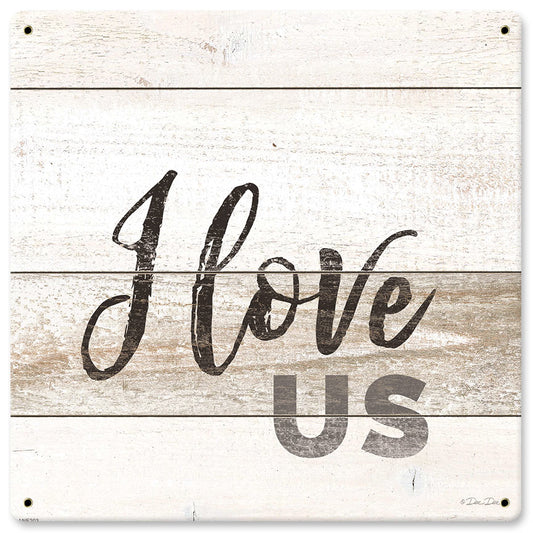 I Love Us Vintage Sign, Automotive, Metal Sign 1, Wall Art, 12 X 12 Inches