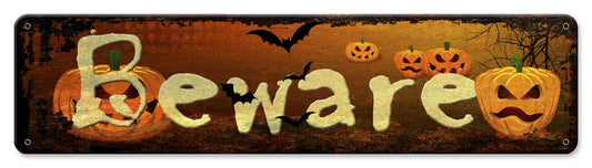 Beware Vintage Sign, Halloween, Metal Sign, Wall Art, 20 X 5 Inches