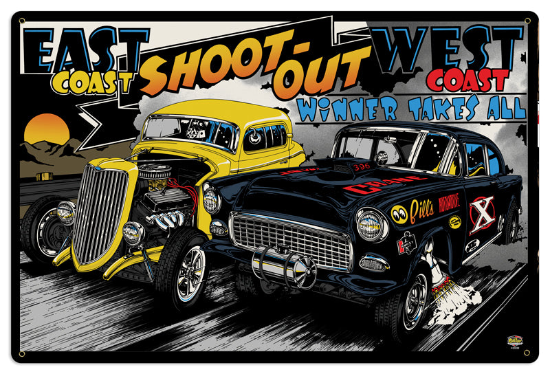 EAST COAST WEST COAST SHOOT OUT, Automotive, Metal Sign, Wall Art, 24 X 36 Inches