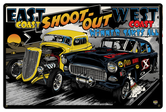 EAST COAST WEST COAST SHOOT OUT, Automotive, Metal Sign, Wall Art, 24 X 36 Inches