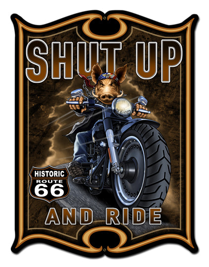 Shut Up And Ride Vintage Sign, Other, Metal Sign, Wall Art, 24 X 33 Inches