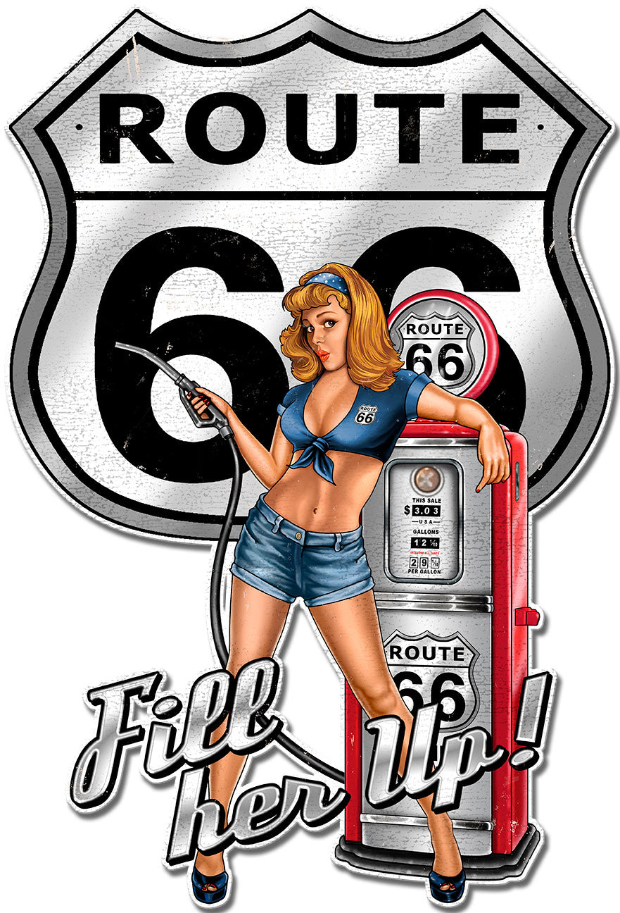 RT66 Pin Up Fill Her Up Vintage Sign, Other, Metal Sign, Wall Art, 12 X 18 Inches