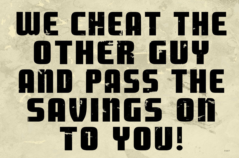 We Cheat the Other Guy Vintage Sign, Transportation, Metal Sign, Wall Art, 8 X 14 Inches