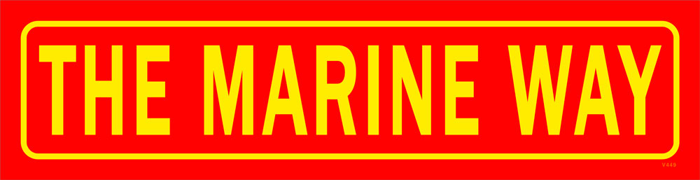 The Marine Way, Military, Metal Sign, Wall Art, 20 X 5 Inches