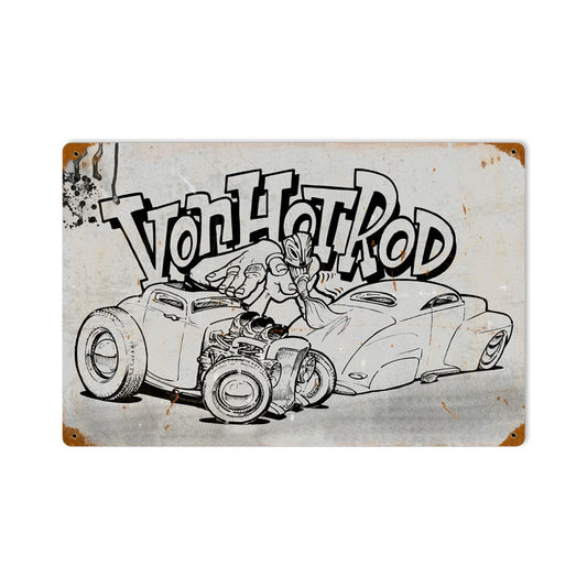 Von Hot Rod Cartoon, Automotive, Metal Sign, Wall Art, 18 X 12 Inches