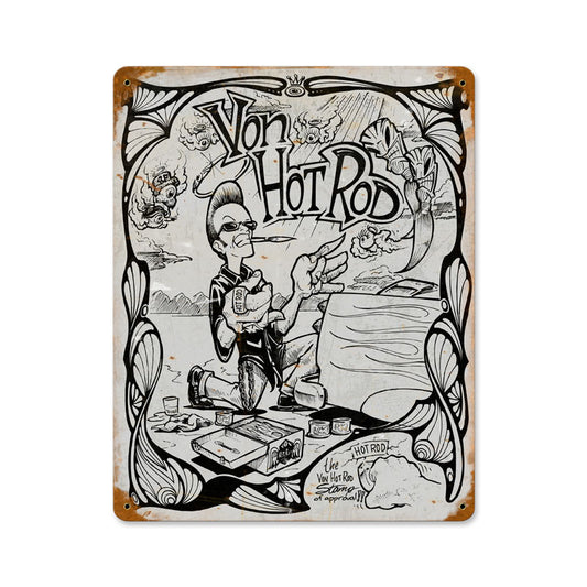 Von Hot Rod Cartoon, Automotive, Metal Sign, Wall Art, 12 X 15 Inches