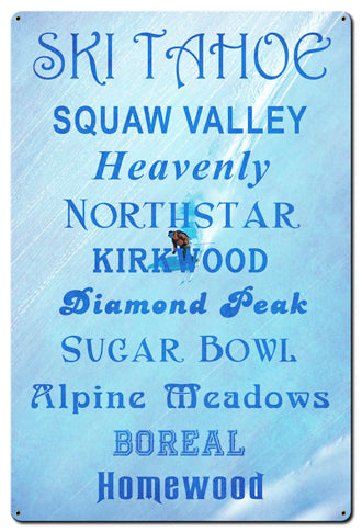 Ski Tahoe Resorts Vintage Sign, Travel, Metal Sign, Wall Art, 24 X 36 Inches