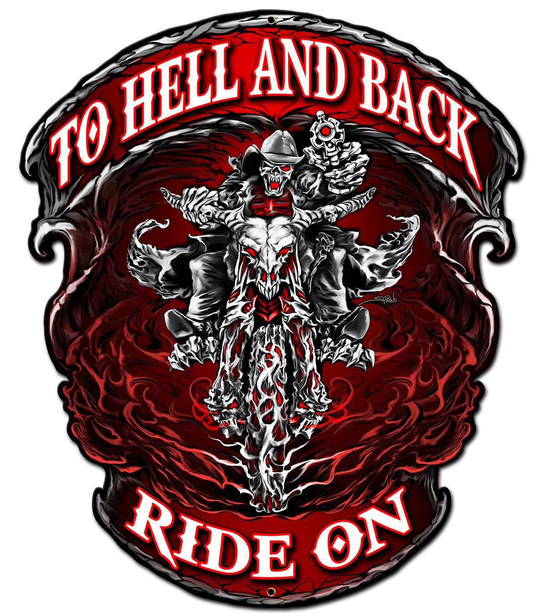 Hell And Back Ride On Vintage Sign, Automotive, Metal Sign, Wall Art, 14 X 16 Inches