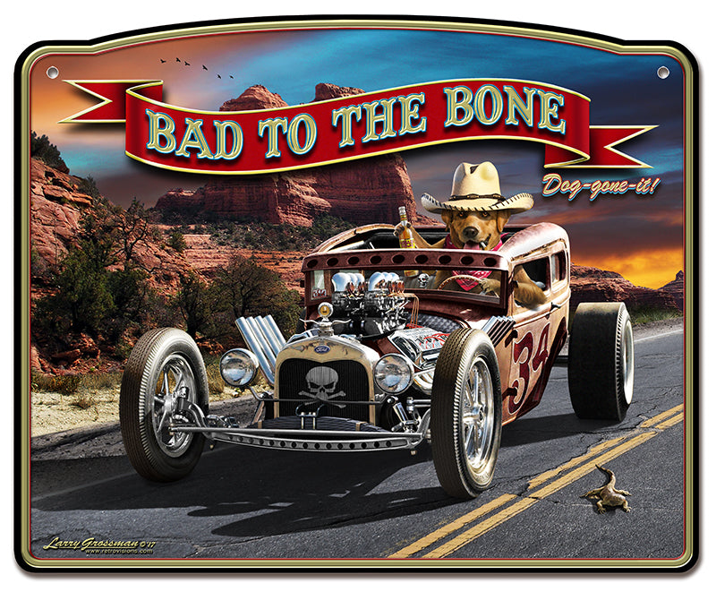 Bad To The Bone Rat Rod Vintage Sign, Automotive, Metal Sign, Wall Art, 18 X 14 Inches