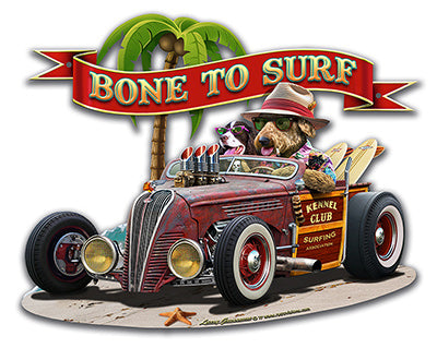 Bone to Surf Vintage Sign, Automotive, Metal Sign, Wall Art, 20 X 16 Inches
