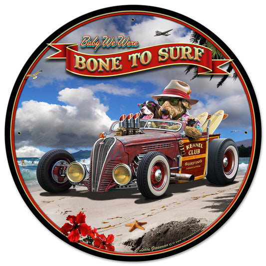 Bone to Surf Vintage Sign, Automotive, Metal Sign, Wall Art, 28 X 28 Inches