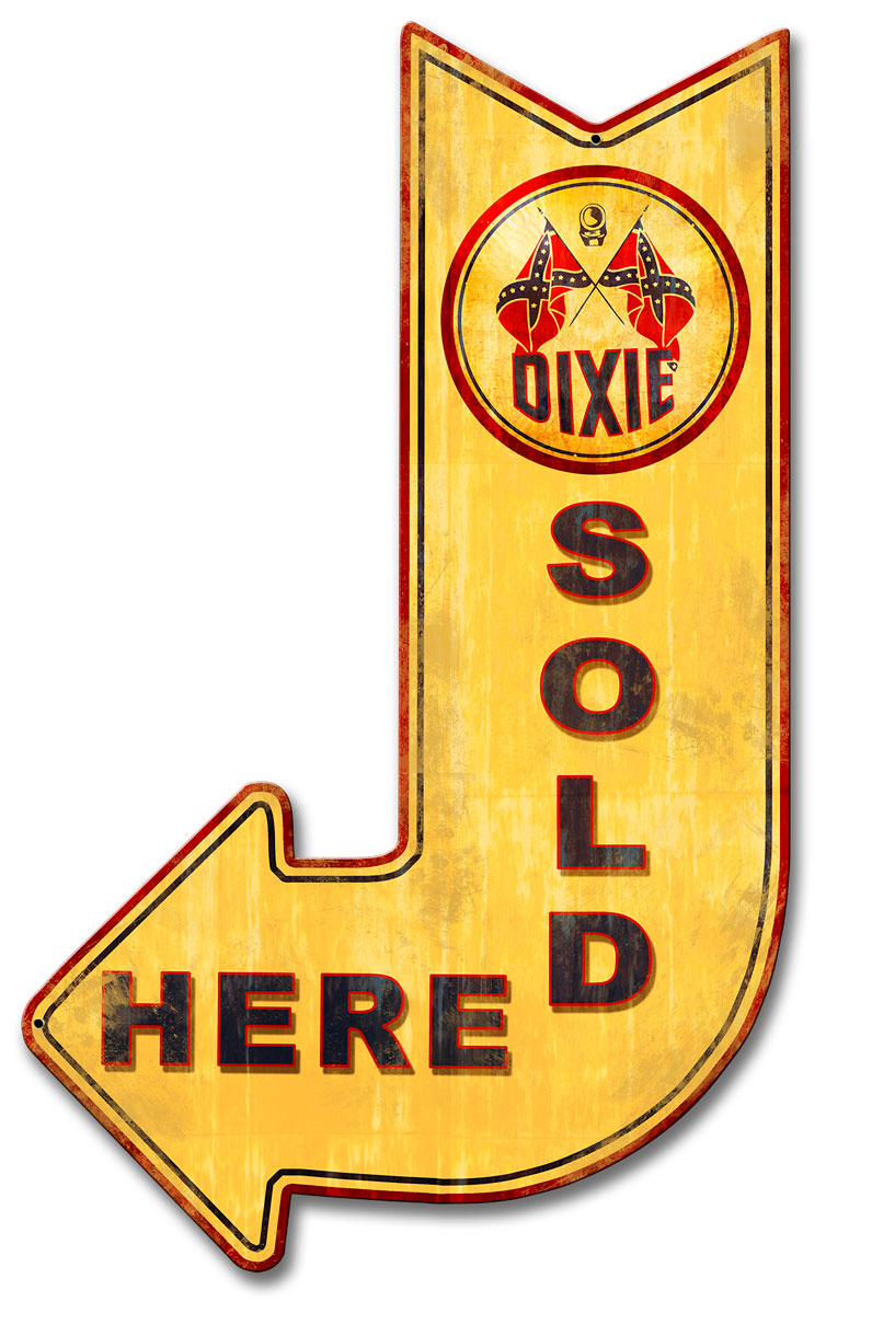 Dixie Gasoline Sold Here Arrow, Oil & Petro, Metal Sign, Wall Art, 15 X 24 Inches