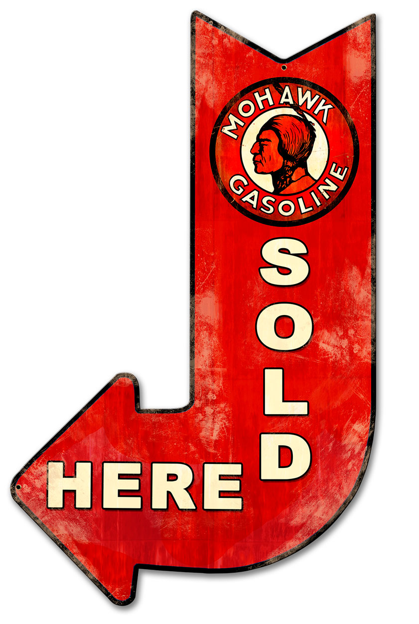 Mohawk Gasoline Sold Here Arrow, Oil & Petro, Metal Sign, Wall Art, 15 X 24 Inches