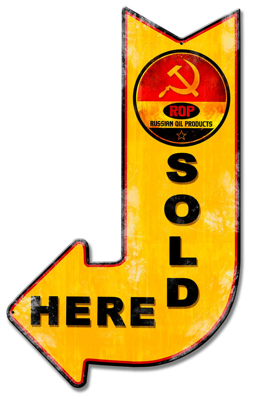 Russian Oil Products Sold Here Arrow, Oil & Petro, Metal Sign, Wall Art, 15 X 24 Inches