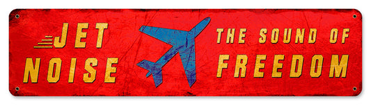Jet Noise Sound Of Freedom, Aviation, Metal Sign, Wall Art, 20 X 5 Inches