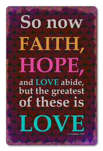 Faith Hope Love Corinthians Vintage Sign, Ocean and Beach, Metal Sign, Wall Art, 12 X 18 Inches