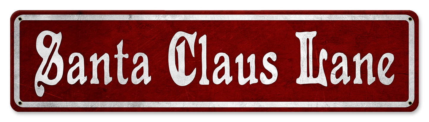 Santa Claus Lane, Seasonal, Metal Sign, Wall Art, 20 X 5 Inches
