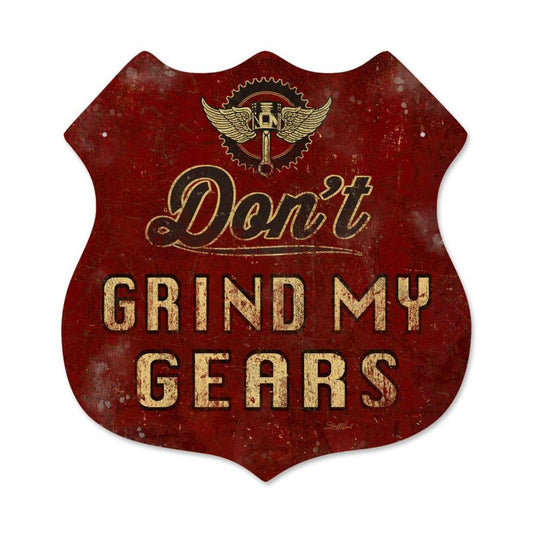 Don'T Grind My Gears Vintage Sign, Other, Metal Sign, Wall Art, 15 X 15 Inches