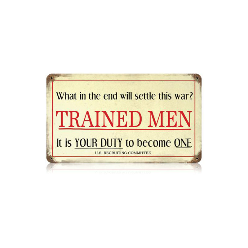 Trained Men Vintage Sign, Military, Metal Sign, Wall Art, 14 X 8 Inches