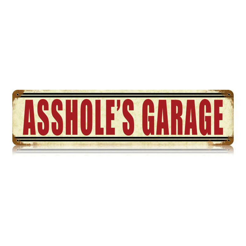 Asshole'S Garage Vintage Sign, Transportation, Metal Sign, Wall Art, 20 X 5 Inches