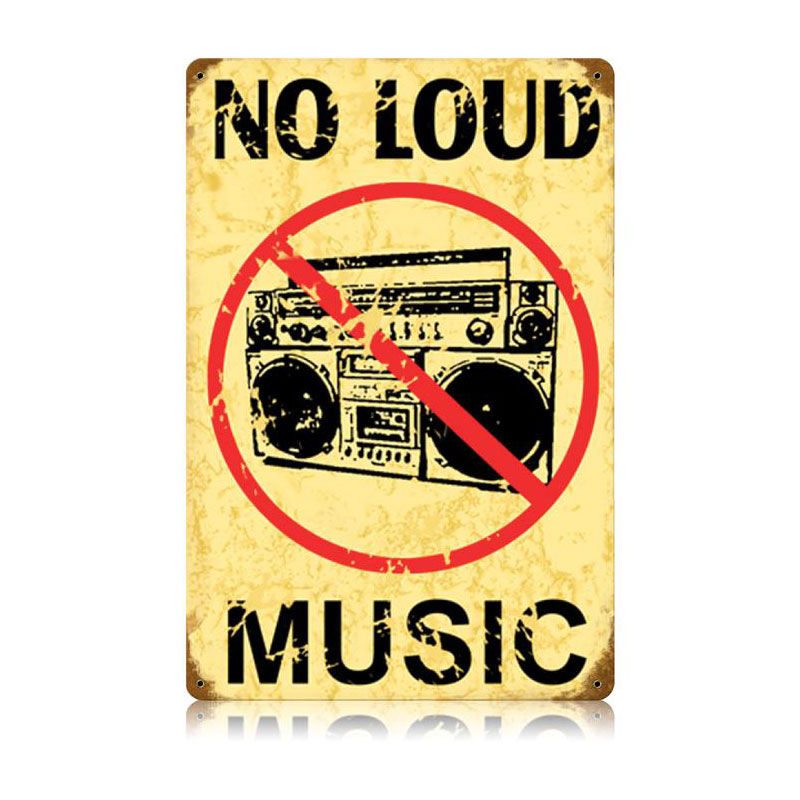 No Loud Music Vintage Sign, Bar and Alcohol, Metal Sign, Wall Art, 12 X 18 Inches