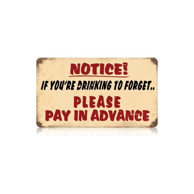 Drinking To Forget Vintage Sign, Humor, Metal Sign, Wall Art, 14 X 8 Inches