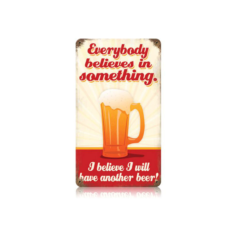 Believe Another Beer Vintage Sign, Man Cave, Metal Sign, Wall Art, 8 X 14 Inches