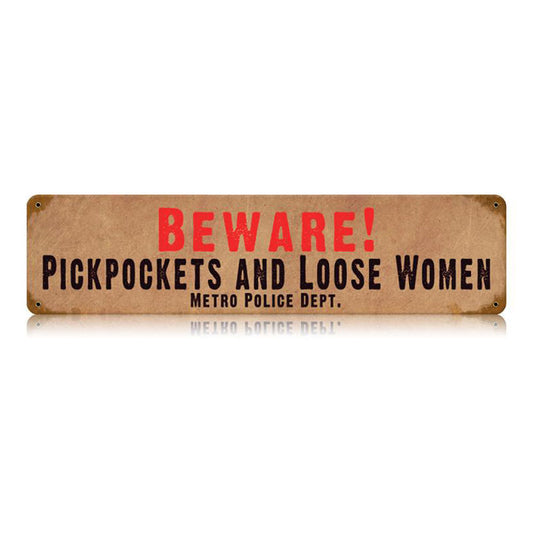 Beware Pickpockets Vintage Sign, Oil & Petro, Metal Sign, Wall Art, 20 X 5 Inches