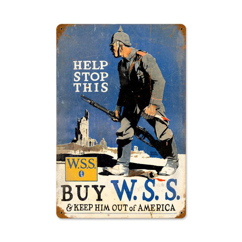 Help Stop This Vintage Sign, Military, Metal Sign, Wall Art, 18 X 12 Inches