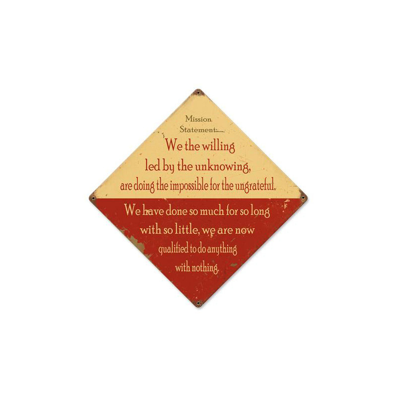 Mission Statement Vintage Sign, Oil & Petro, Metal Sign, Wall Art, 12 X 12 Inches