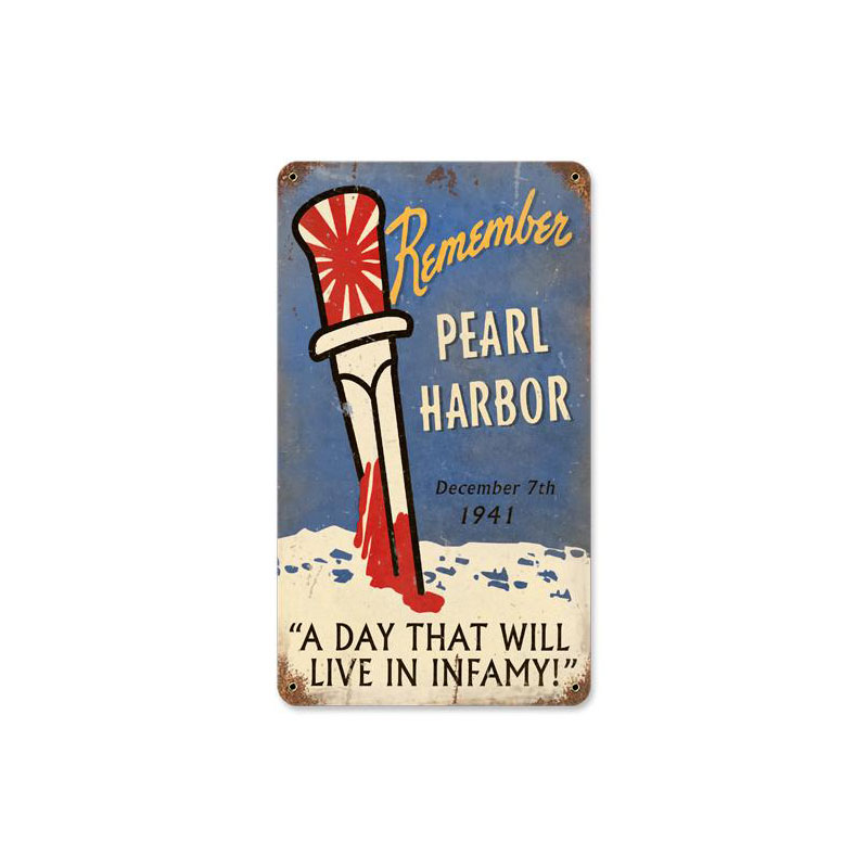 Remember Pearl Harbor Vintage Sign, Military, Metal Sign, Wall Art, 8 X 14 Inches