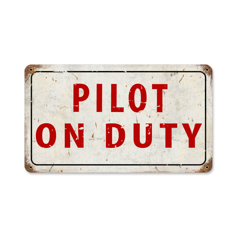 Pilot On Duty 14 X 8 Vintage Sign, Aviation, Metal Sign, Wall Art, 14 X 8 Inches