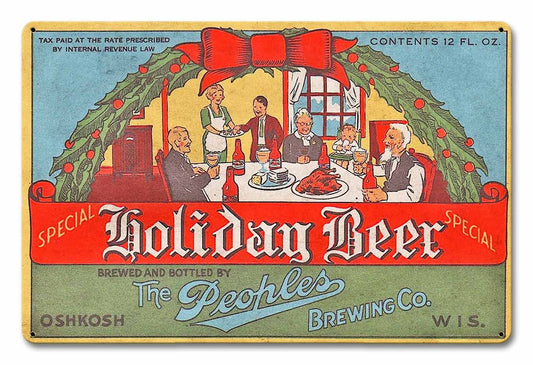 Peoples Holiday Beer, Automotive, Metal Sign, Wall Art, 18 X 12 Inches