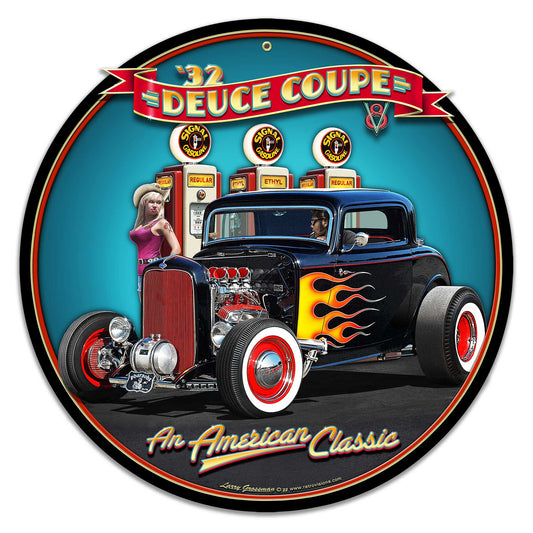 1932 Deuce Coupe Fill-up Metal Sign 16in X 16in