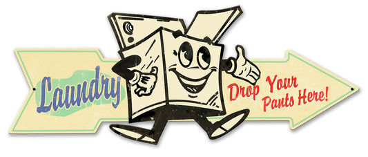 Laundry Drop Pants Here Arrow Vintage Sign